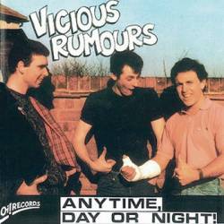 Vicious Rumours : Anytime Day Or Night